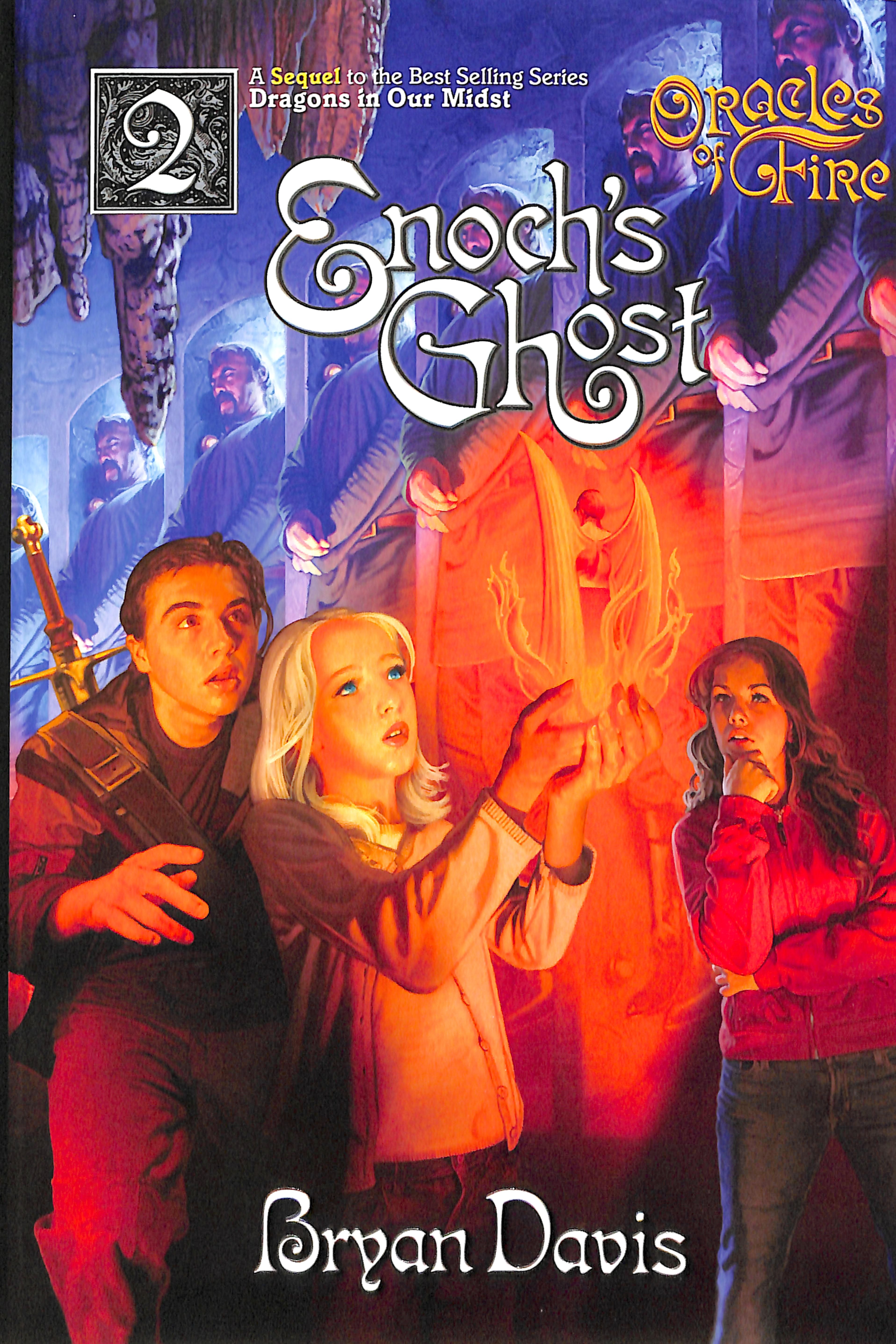 Enochs Ghost (Prequel to Dragons in Our Midst Series) (2nd Edition) (#02 in Oracles Of Fire Series)