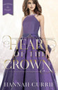 Heart of the Crown (#03 in Daughters Of Peverell Series)