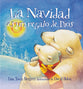 La Navidad Es Un Regalo De Dios (God Gave Us Christmas) (Spanish)