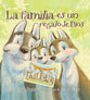 La Familia Es Un Regalo De Dios (God Gave Us Family) (Spanish)