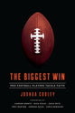 The Biggest Win: Pro Football Players Tackle Faith