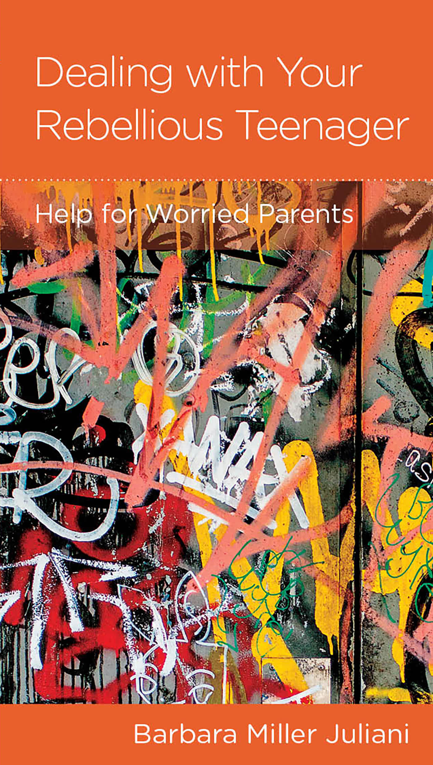 Pmi: Dealing With Your Rebellious Teenager: Help For Worried Parents