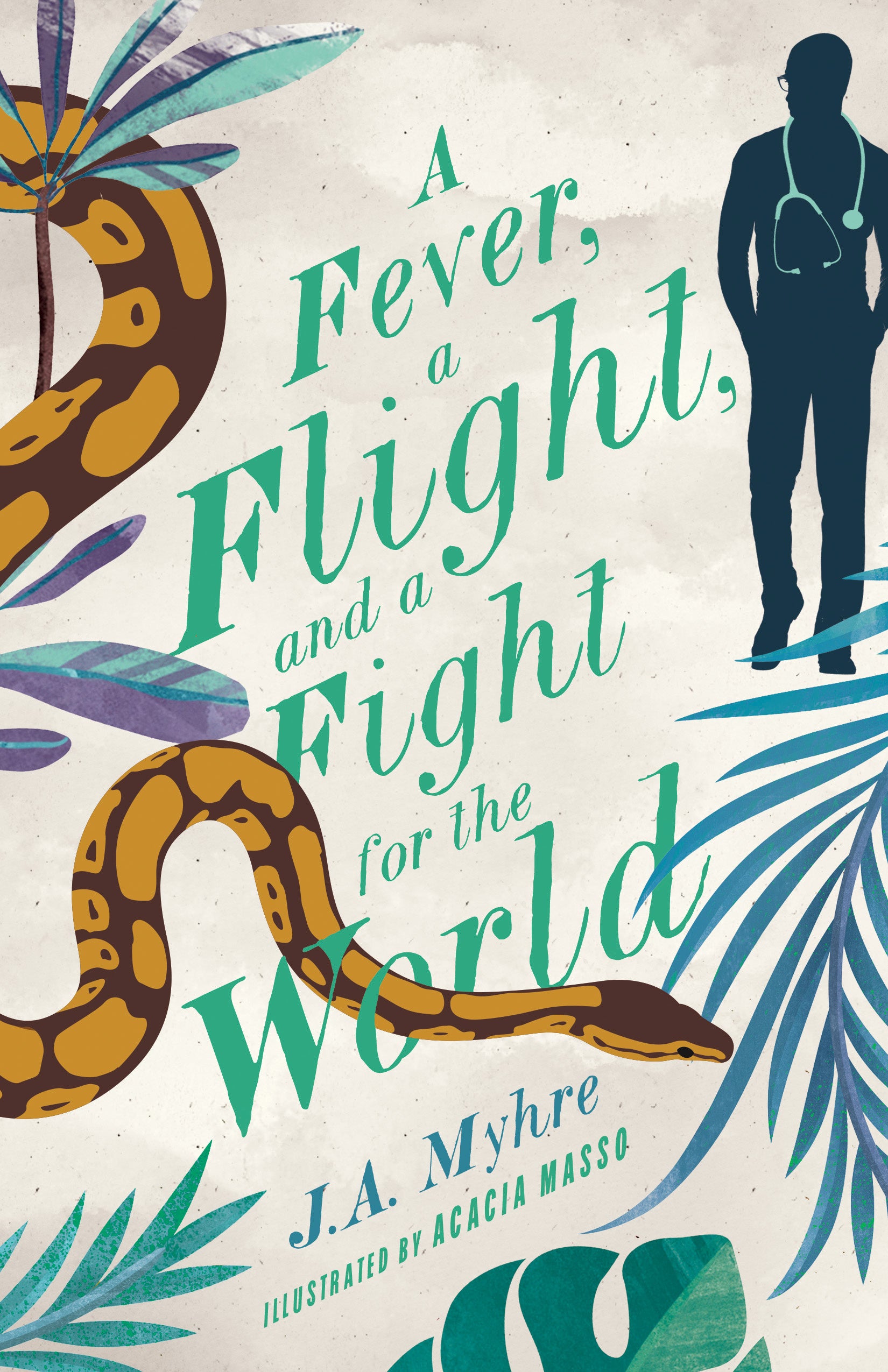 Fever, a Flight, and a Fight For the World, a (#04 in Rwendigo Tales Series)