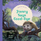 Henry Says Goodbye: When You Are Sad (Good News For Little Hearts Series)
