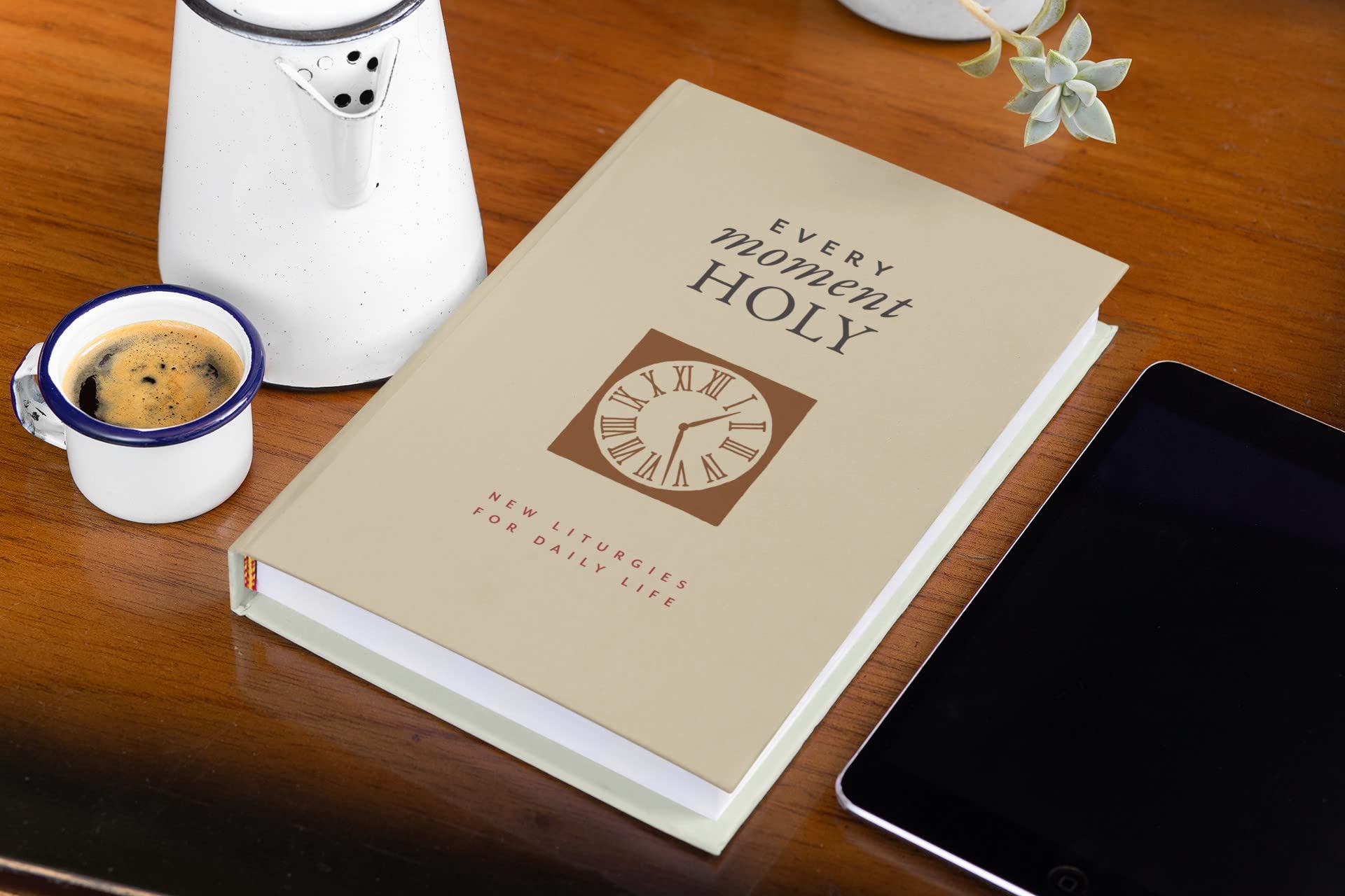 New Liturgies For Daily Life (Gift Edition) (#01 in Every Moment Holy Series)