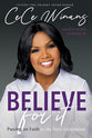 Believe For It: Passing on Faith to the Next Generation