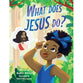 What Does Jesus Do?