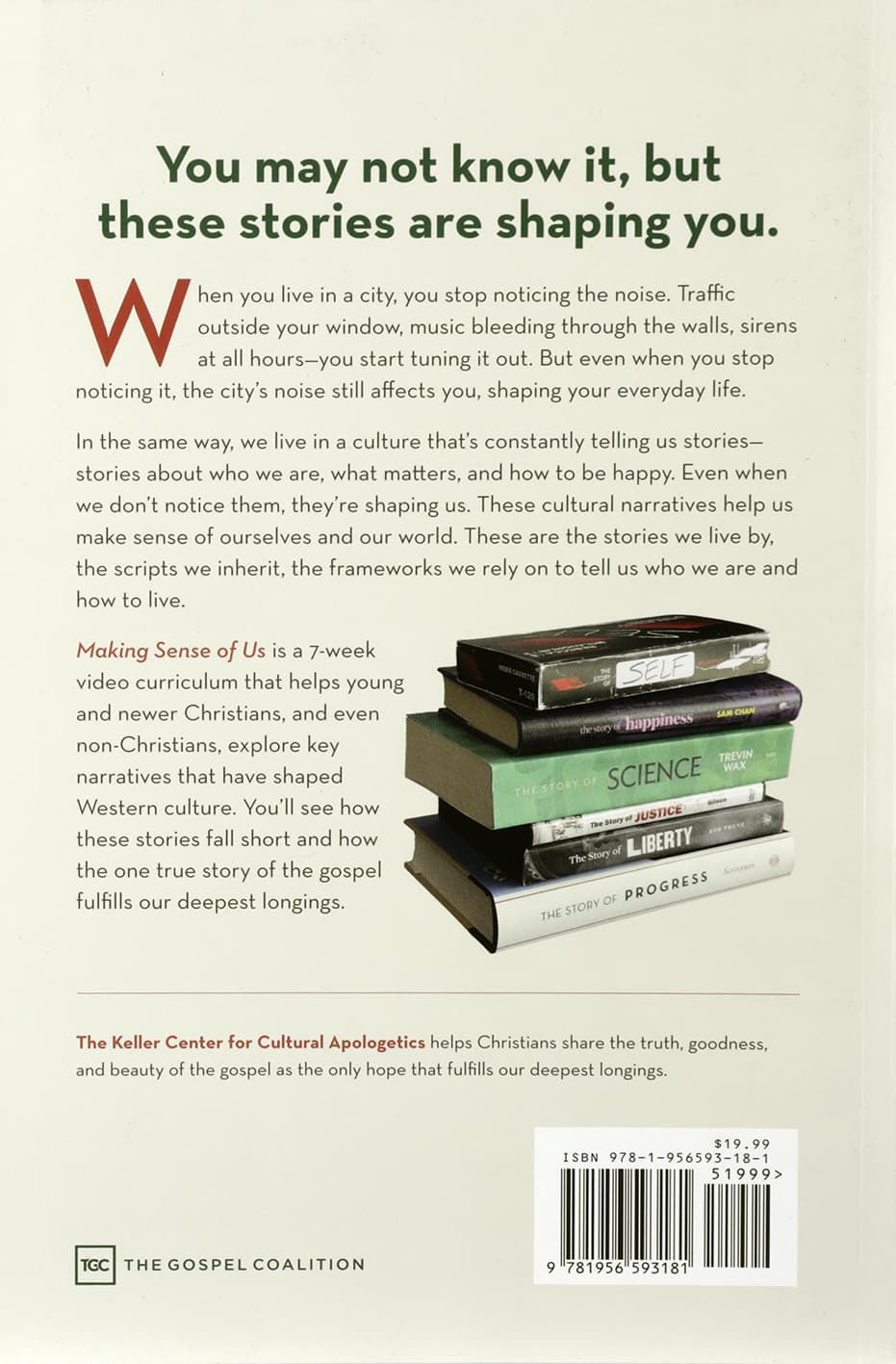 Making Sense of Us (Bible Study and Video Access): Exploring Six Stories That Shape How We Live