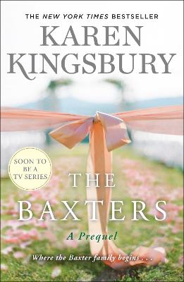 The Baxters: A Prequel (Baxter Family Series)
