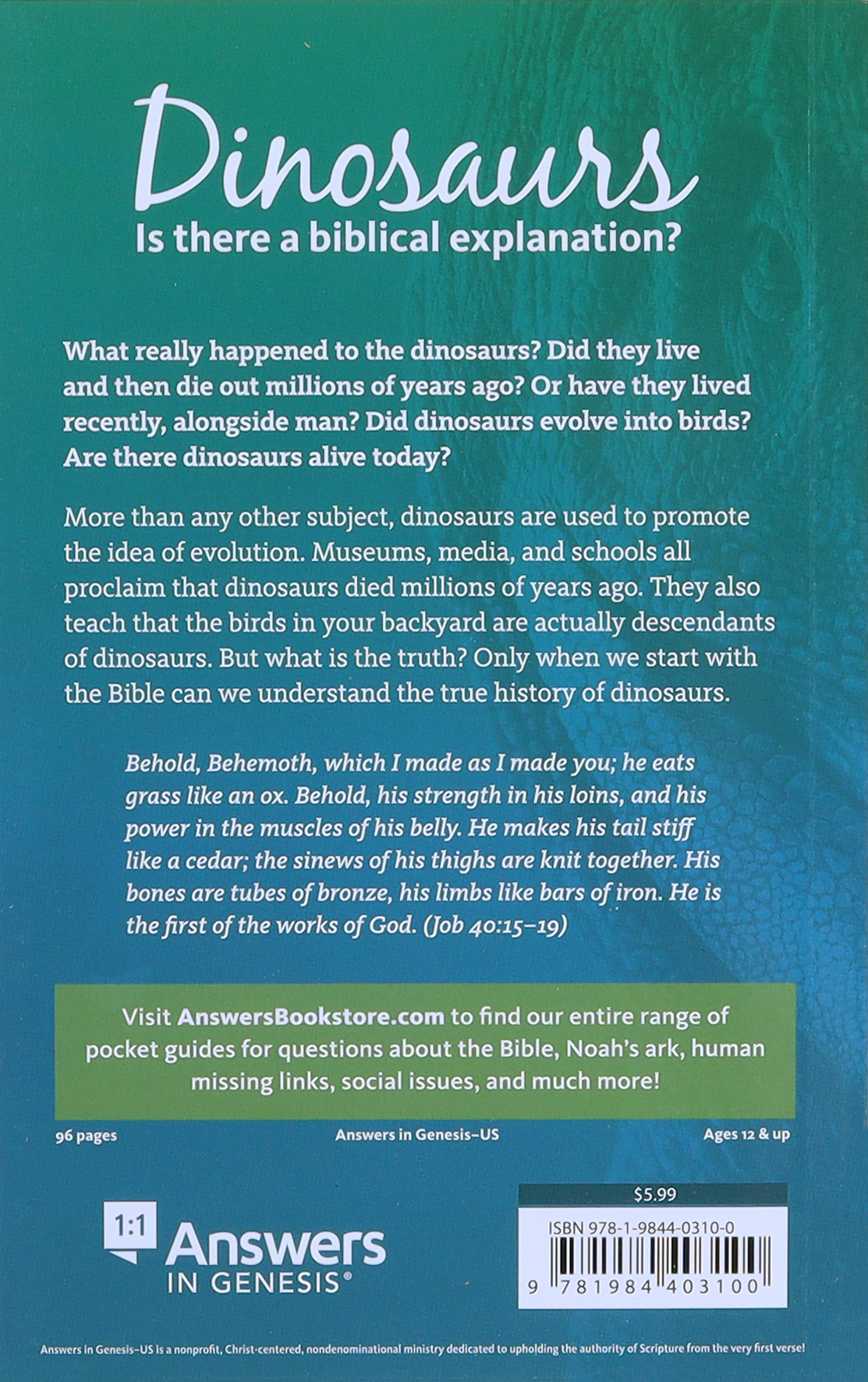Dinosaurs: Is There a Biblical Explanation? (A Pocket Guide To Series)