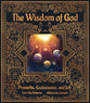 The Wisdom of God: Proverbs, Ecclesiastes, & Job