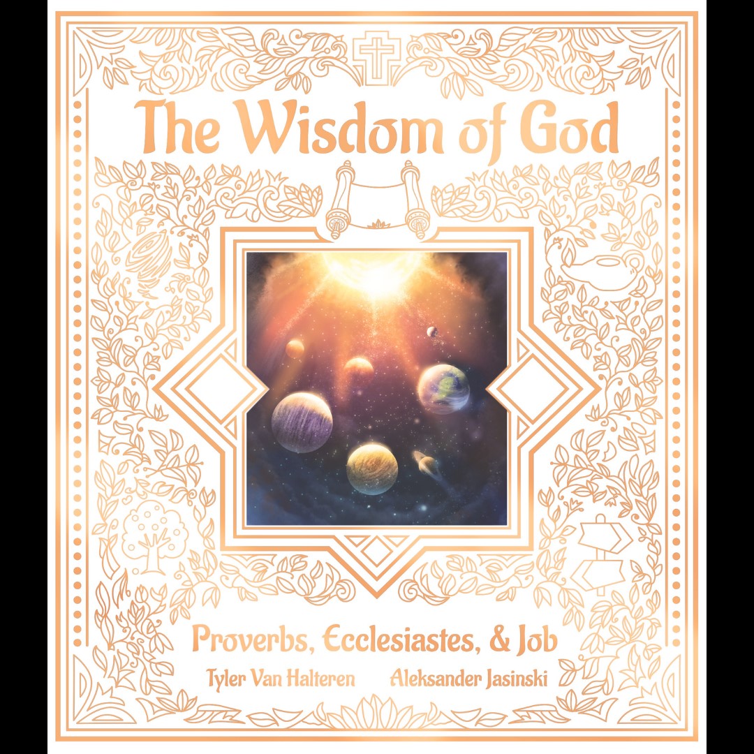 The Wisdom of God (Colouring Book): Proverbs, Ecclesiastes, & Job