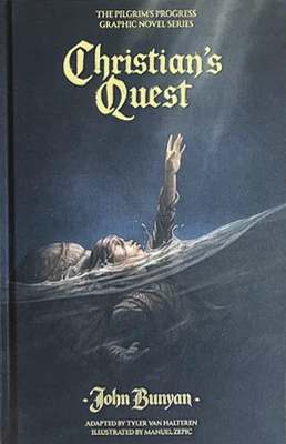 Christian’s Quest (Variant Cover): The Pilgrim's Progress Graphic Novel Series, Part I