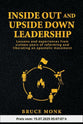 Inside Out and Upside Down Leadership: Lessons and Experiences from Sixteen Years of Reforming and Liberating an Apostolic Movement