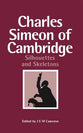 Charles Simeon of Cambridge: Silhouettes and Skeletons