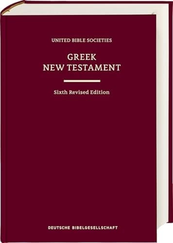 Greek New Testament (UBS6, 6th Edition)