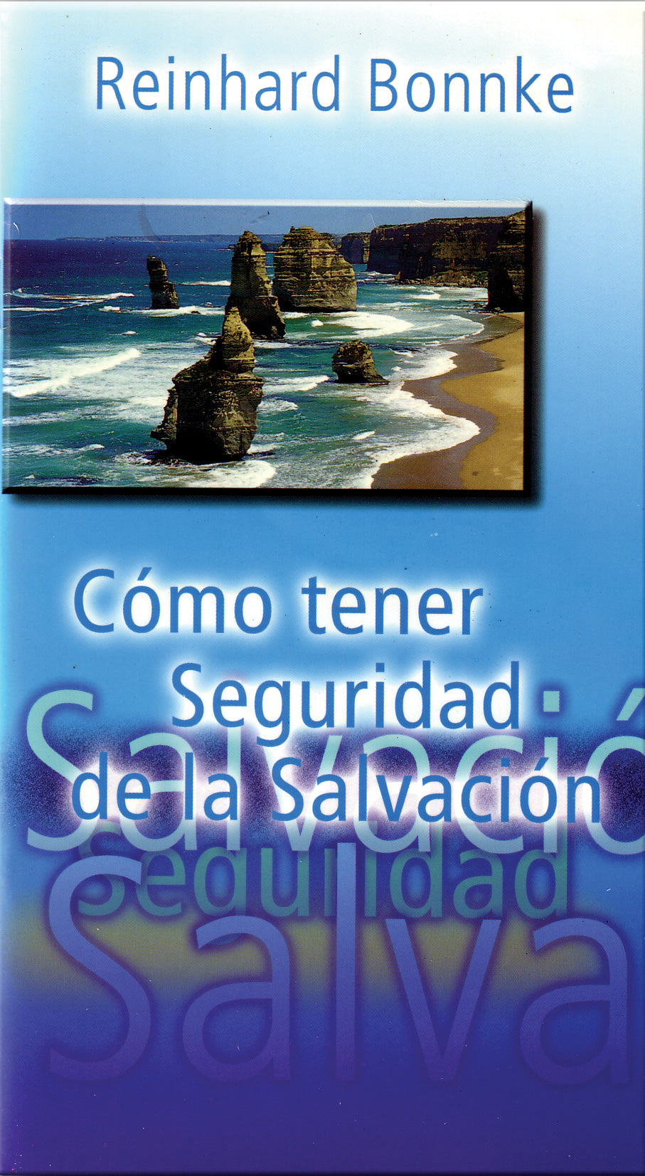 Como Tener Sequridad De La Salvacion (Assurance Of Salvation) (Spanish)
