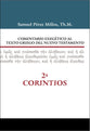 2 Corintios: Comentario Exegetico Al Texto Griego Del Nuevo Testamento (Spanish)