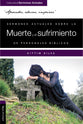 Sermones Actuales Sobre La Muerte, El Luto Y La Esperanza De Personajes Biblicos (Spanish)