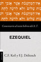 Comentario Al Texto Hebreo Del Antiguo Testamento - Ezequiel (Spanish)