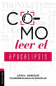 Como Leer El Apocalipsis (Spanish)