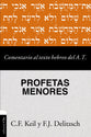Comentario Al Texto Hebreo Del Antiguo Testamento - Profetas Menores (Spanish)