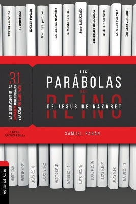Parabolas Del Reino De Jesus De Nazaret, Las (Spanish)