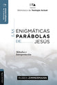 Enigmaticas Parabolas De Jesus, Las (Spanish)