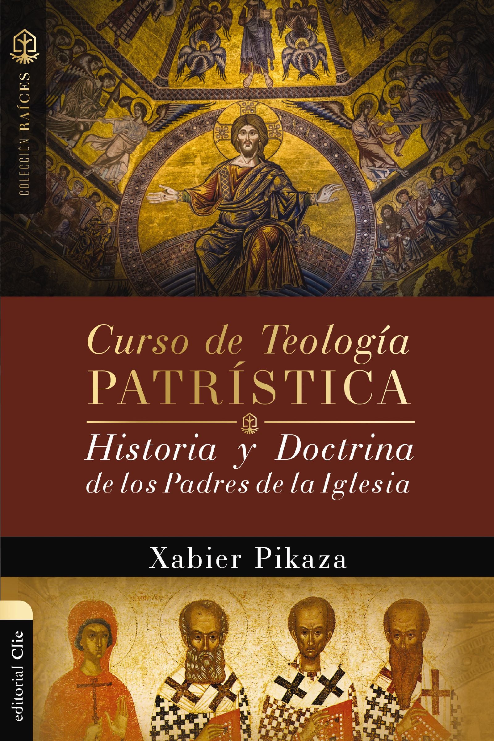 Curso De Teologia Patristica: Historia Y Doctrina De Los Padres De La Iglesia (Spanish)