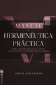 Manual de hermenéutica práctica: Pero ¿entiendes lo que lees? Ayudándote a comprender la Biblia (Spanish Edition)