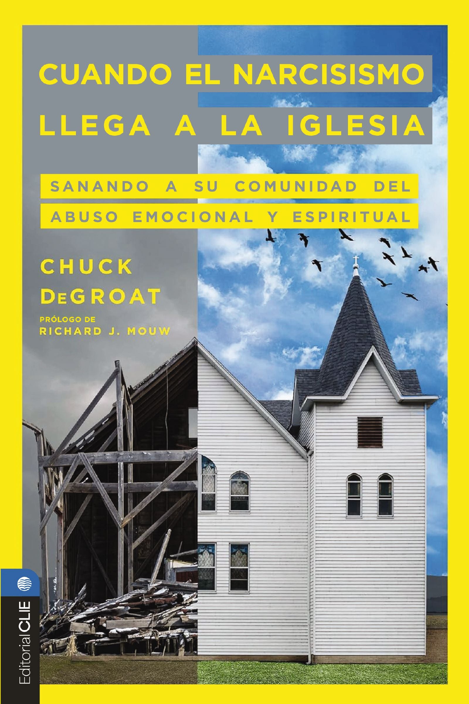Cuando el Abuso Espiritual Entra en la Iglesia: Sanando comunidades heridas por el narcisismo y la manipulación emocional (Spanish Edition)