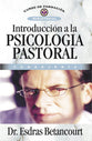 Introduccin a La Psicologa Pastoral (Introduction To Pastoral Psychology, An) (Spanish)