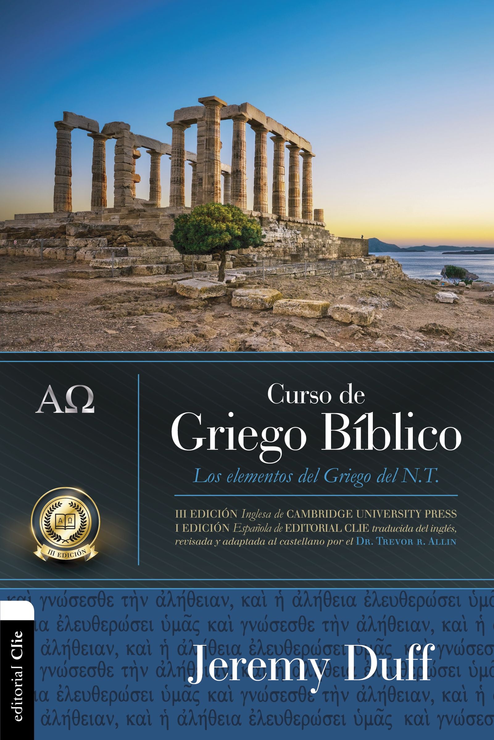Curso De Griego Biblico: Los Elementos Del Griego Del NT (Spanish)
