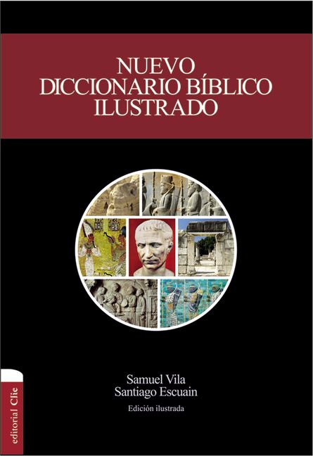 Nuevo Diccionario Biblico Ilustrado (Spanish)