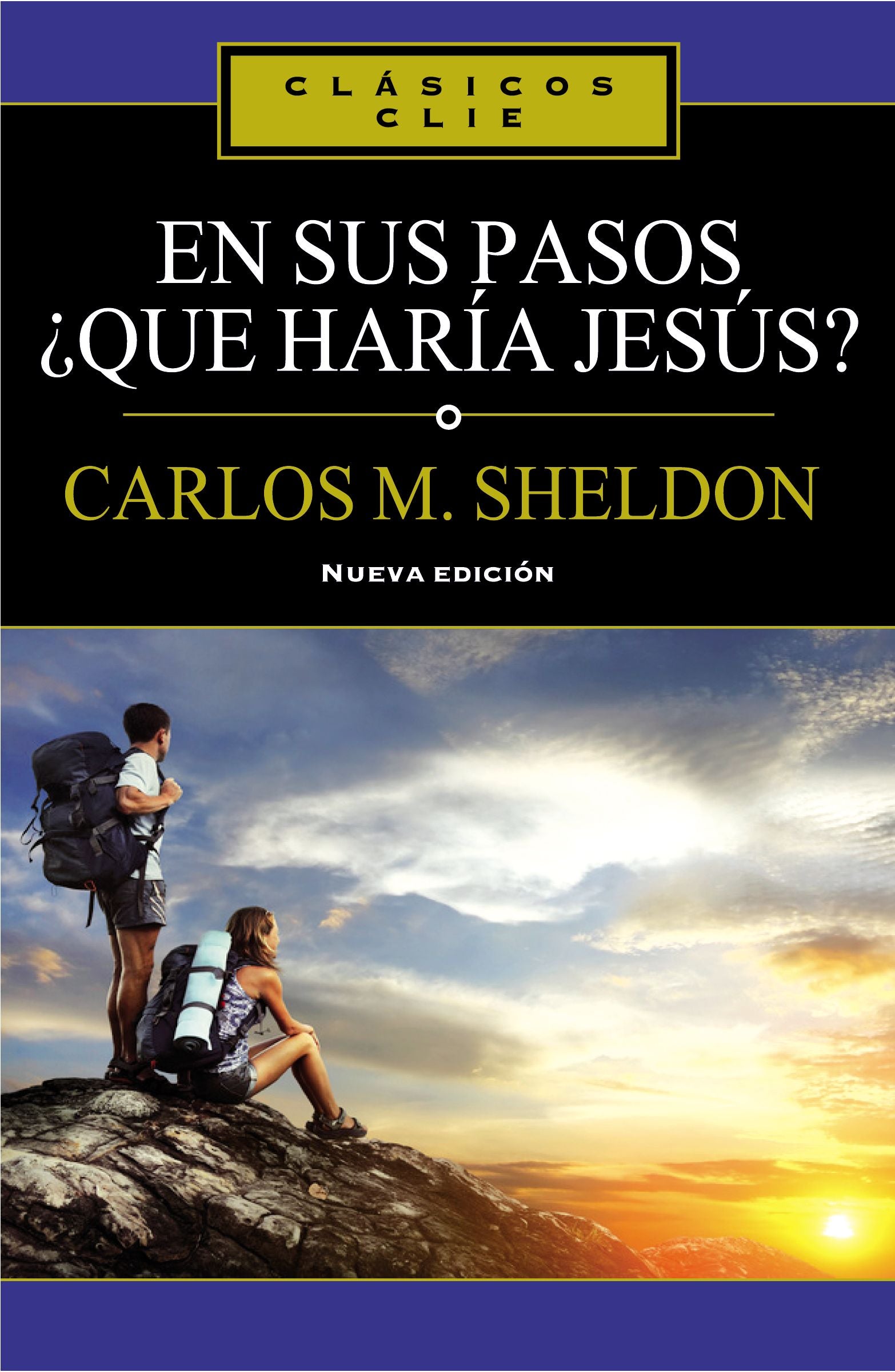 En Sus Pasos, Qu Hara Jesus? (What Would Jesus Do In Your Steps) (Spanish)