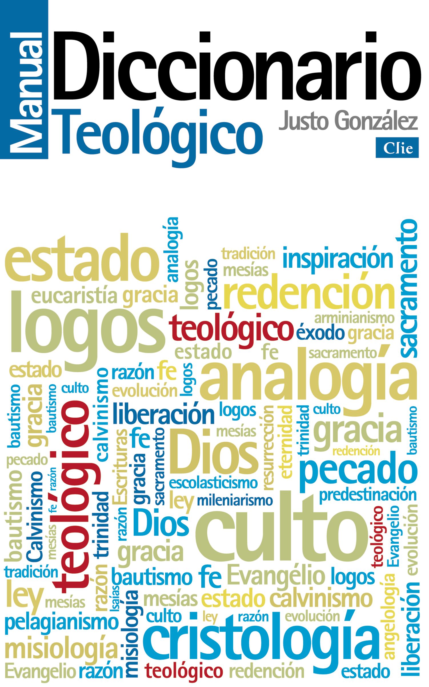 Diccionario Manual Teolgico (Manual Theological Dictionary) (Spanish)