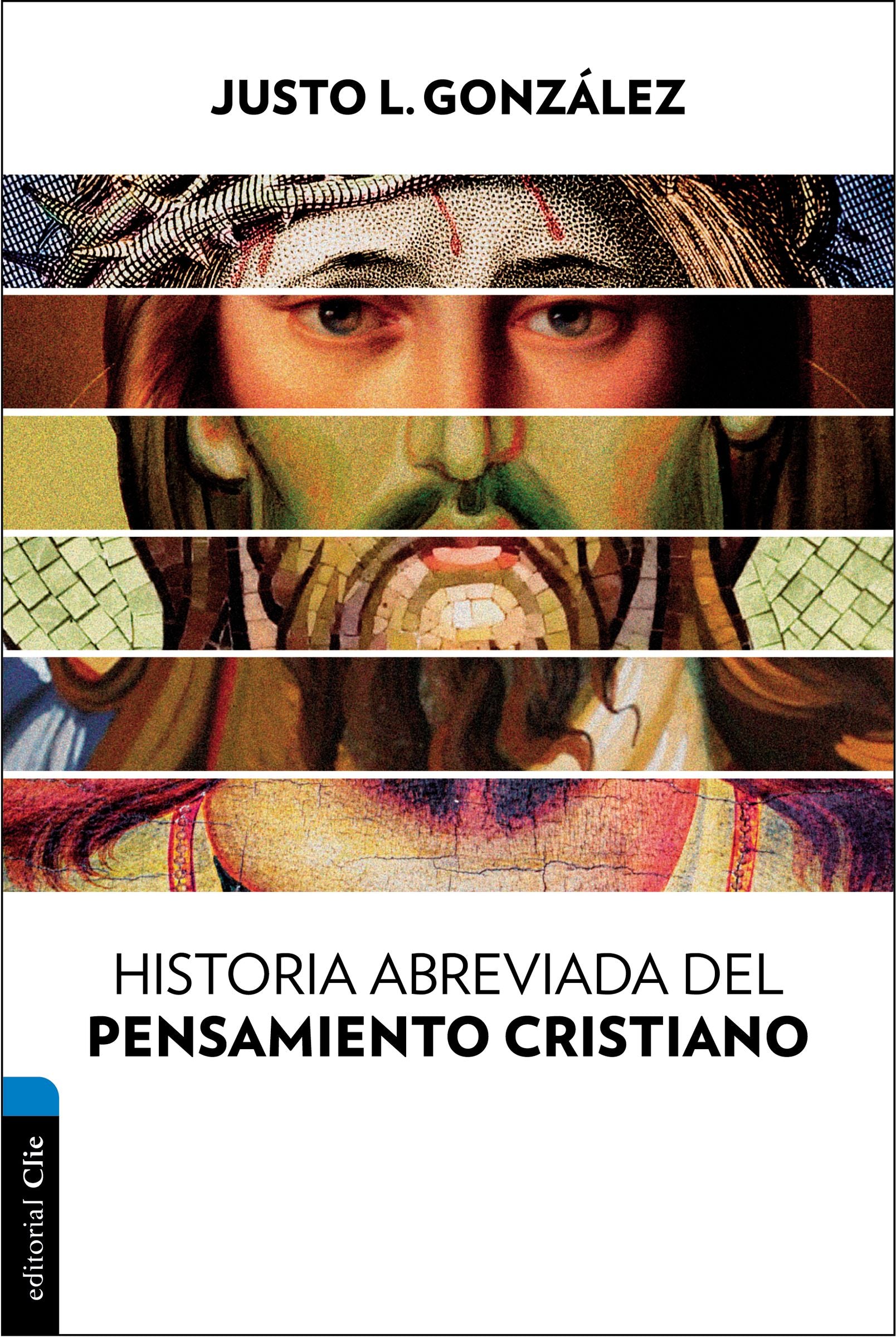 Historia Abreviada Del Pensamiento Cristiano (Spanish)