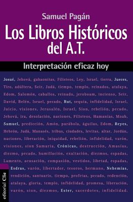 Libros Histricos Del Antiguo Testamento (Historical Books Of Old Testament) (Spanish)