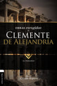 Lo Mejor De Clemente De Alejandria: El Pedagogo (Spanish)