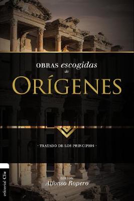 Obras Escogidas De Orgenes (Selected Works Of Origen) (Spanish)