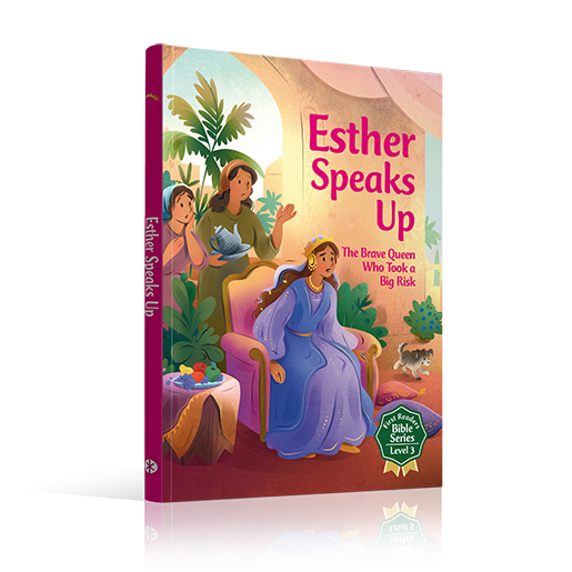 Esther Speaks Up (First Readers Bible Series)