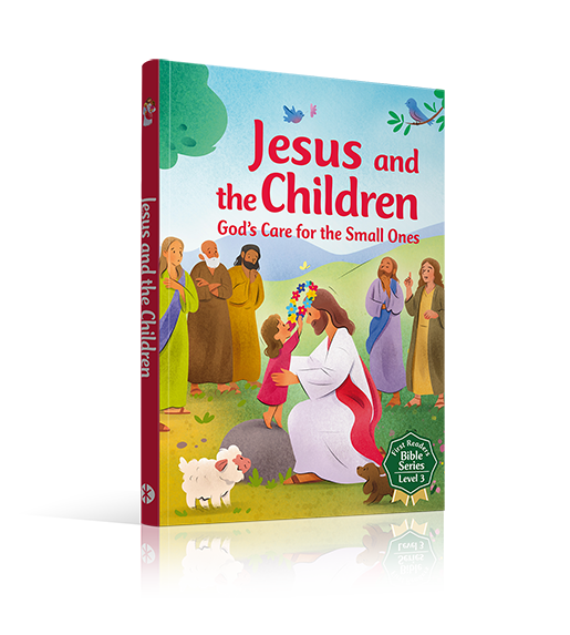 Jesus and Children (First Readers Bible Series)