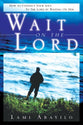 Wait on the Lord