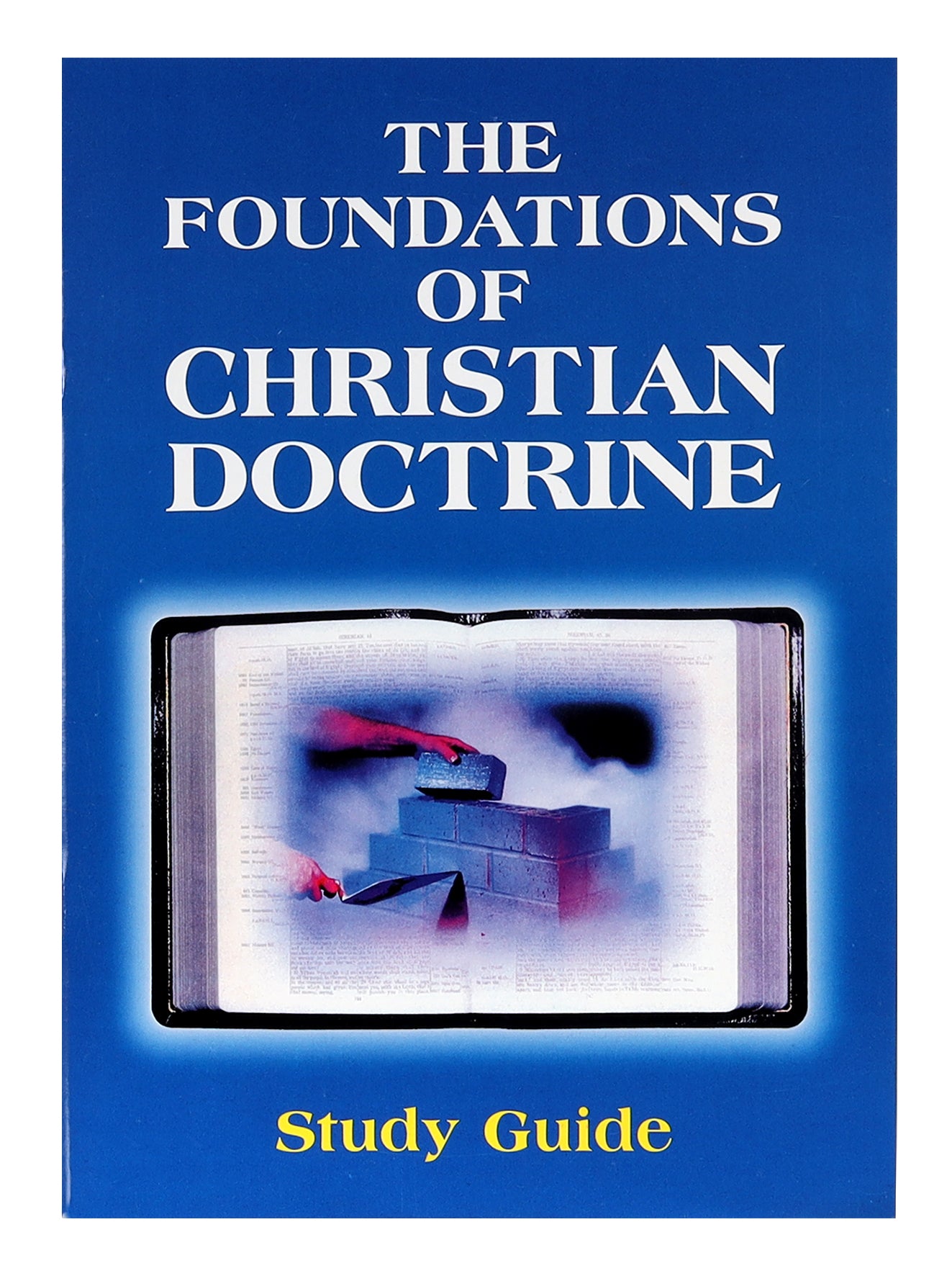 Foundations of Christian Doctrine (Study Guide)