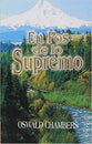 En Pos De Lo Supremo (My Utmost For His Highest) (Spanish)