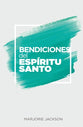 Bendiciones Del Espritu Santo (Blessings Of The Holy Spirit) (Spanish)