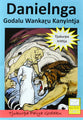 Bsc Comic: Danielku Tjukurpa Comic (Book Of Daniel)