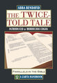 The Twice-Told Tale: Parallels in the Bible