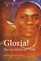Gloria!: The Archbishop's Wife