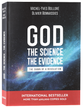God, the Science, the Evidence